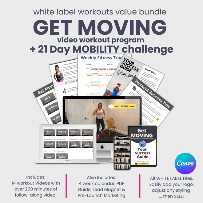 White Label Workout Program & Challenge Bundle: Get Moving & Mobility