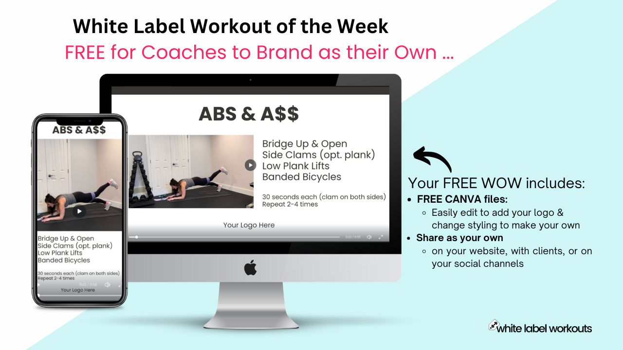 You are currently viewing [FREE RESOURCE for Coaches] ABS & A$$ – a White Label Workout to brand as your own
