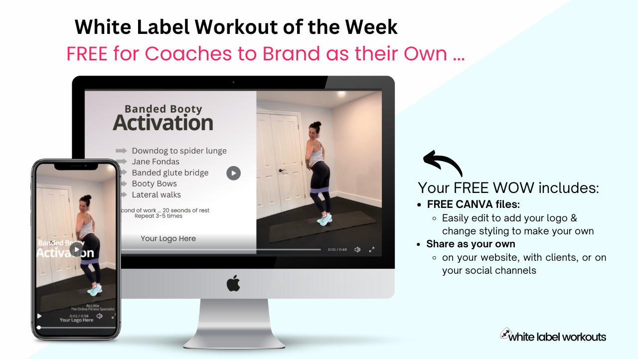 You are currently viewing Banded Booty Activation:  Your White Label Workout of the Week