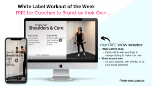 Read more about the article Shoulders & Core:  Your White Label Workout of the Week