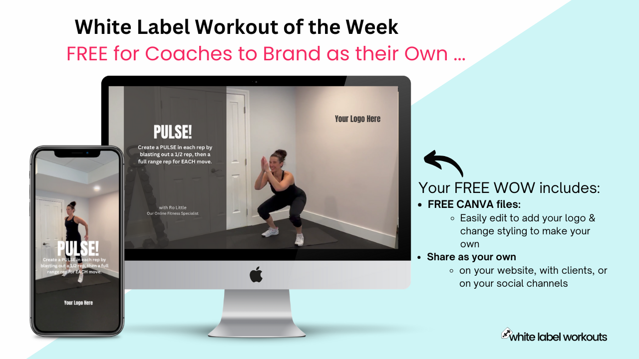 You are currently viewing PULSE:  The White Label Workout of the Week [FREE Coach Resource]