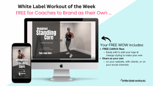 Read more about the article Weighted Standing Core: The White Label Workout of the Week