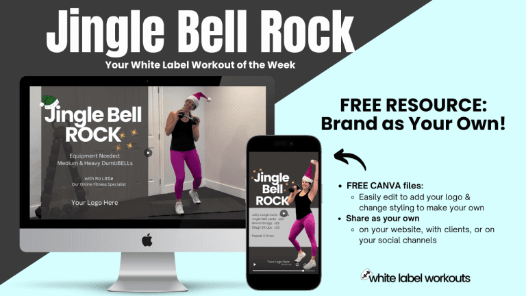 Read more about the article Jingle Bell Rock:  Your White Label Workout of the Week