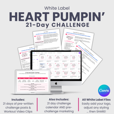 White Label 21 Day Heart-Pumpin' Challenge