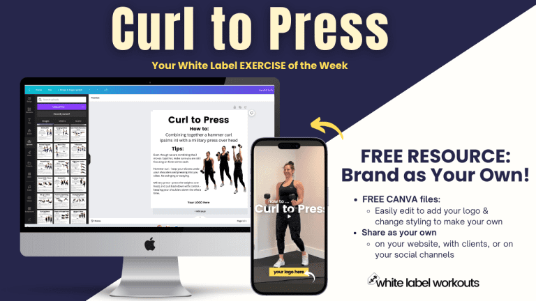 Read more about the article Curl to Press:  White Label Exercise Explainer {FREE Resource}