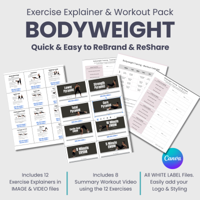 BODYWEIGHT:  Exercise Explainer & Workout Pack