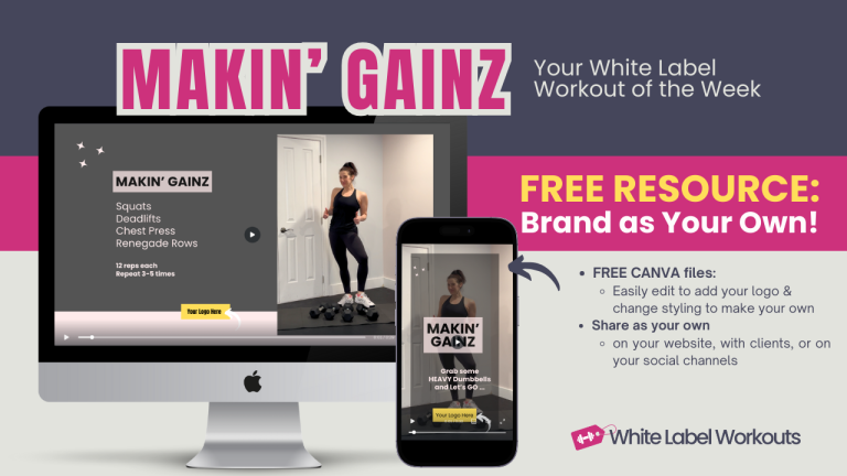 Read more about the article Makin’ Gainz [FREE Resource] White Label Workout of the Week