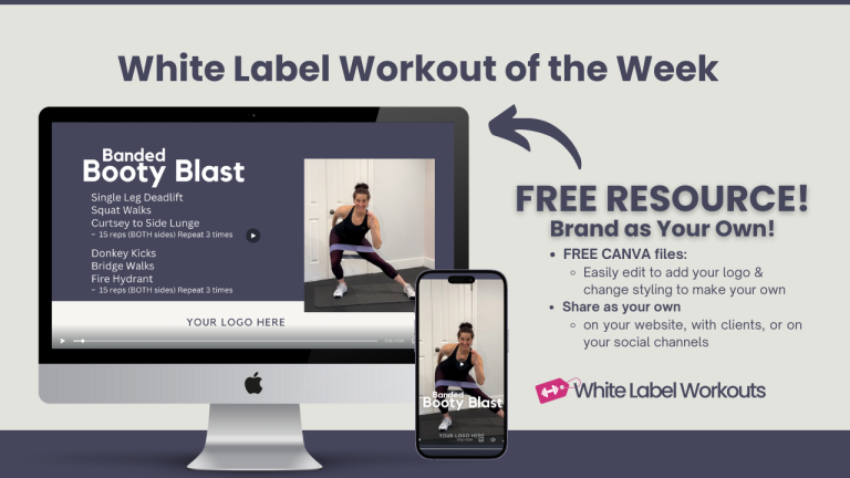 Read more about the article Banded Booty Blast : White Label Workout [FREE Coach Resource]
