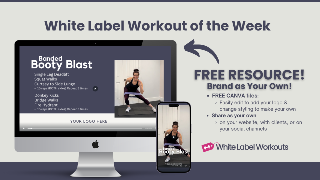 Read more about the article Banded Booty Blast : White Label Workout [FREE Coach Resource]