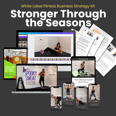 Stronger Through the Seasons White Label Fitness Content | Business Strategy Kit