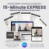 White Label Video Workout Program: 15 Minute Express