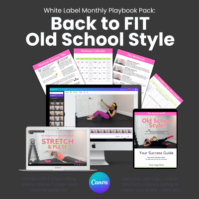 Back to FIT – Old School Style!  Playbook Pack 4