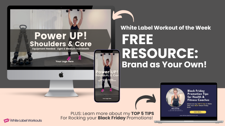 White Label Workout Video of the week: Power Up! Shoulders & Core