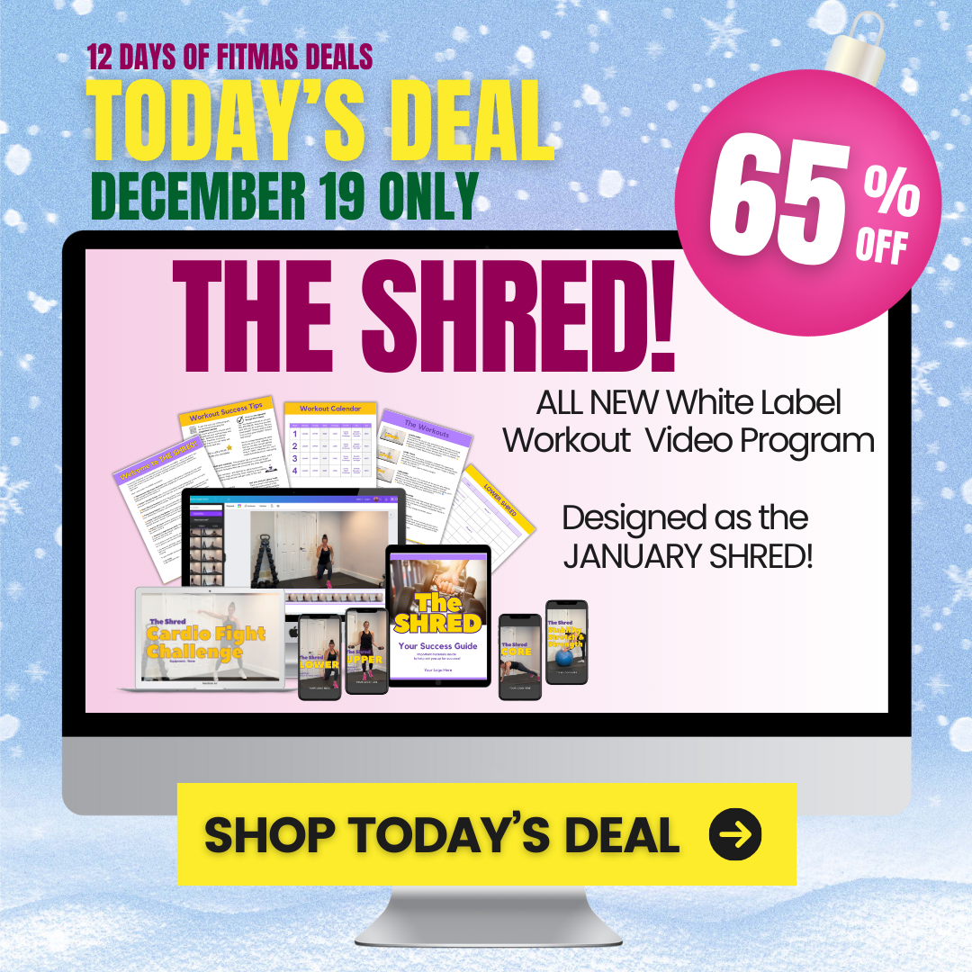 White Label Workout Program - the SHRED - Today's Daily Deal