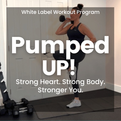 Pumped-UP! Heart-Health White Label Workout Video Program