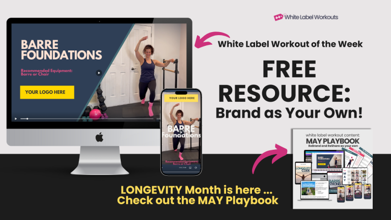 the White Label Workout video of the week: BARRE FOUNDATIONS [FREE Coach Resource]