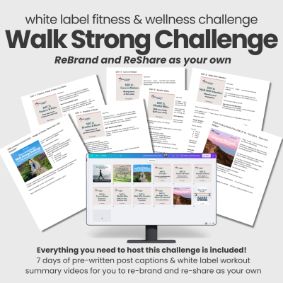 White Label Walk Strong 7 Day Challenge