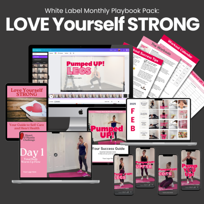 LOVE Yourself STRONG:  Playbook Pack 9
