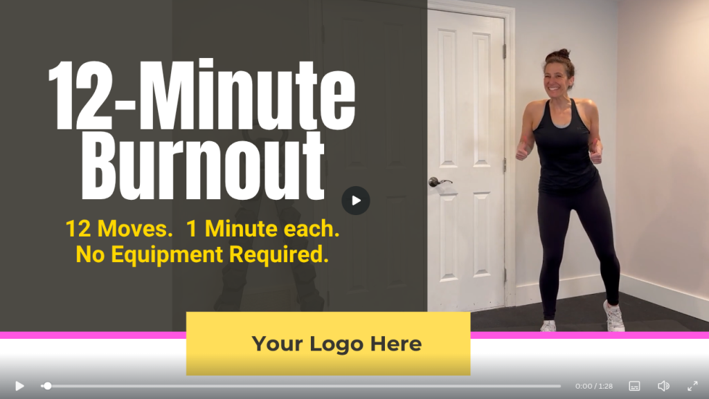 white label workout of the week:  FREE coach resource:  12-Minute Burnout