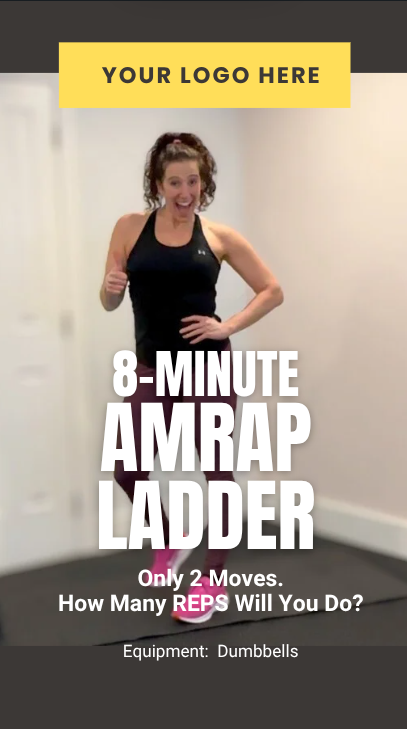 white label workout video of the week - free coach resource - 8 minute amrap ladder - vertical