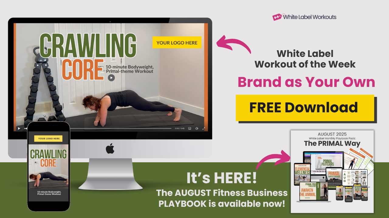 Read more about the article Your White Label Workout of the Week: CRAWLING CORE + Primal Business Power Moves
