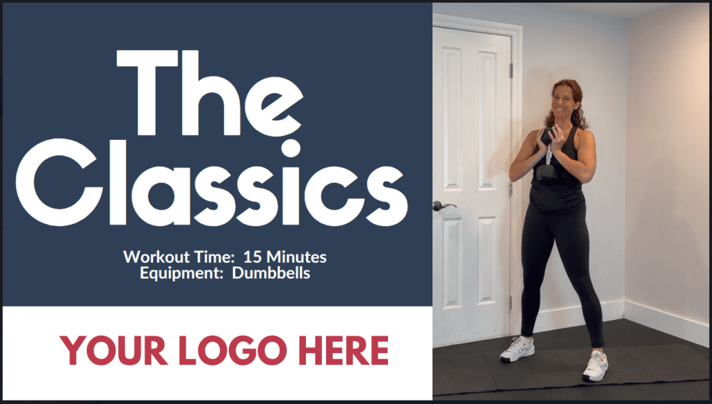 White Label Workout of the week:  The CLASSICS!  FREE Coach resource