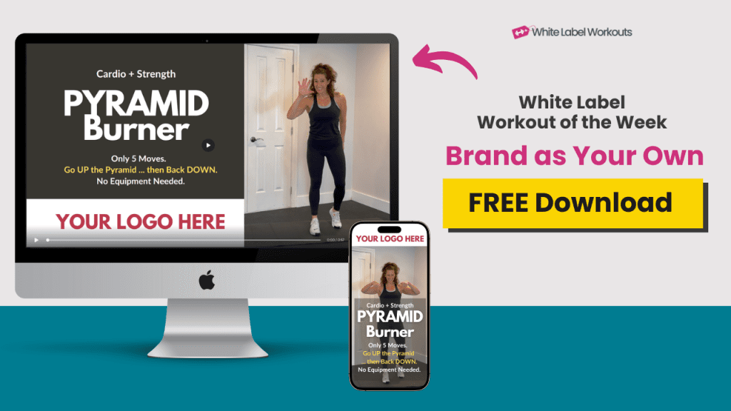 White Label Workout Video of the Week: FREE Coach Resource: The Pyramid Burner