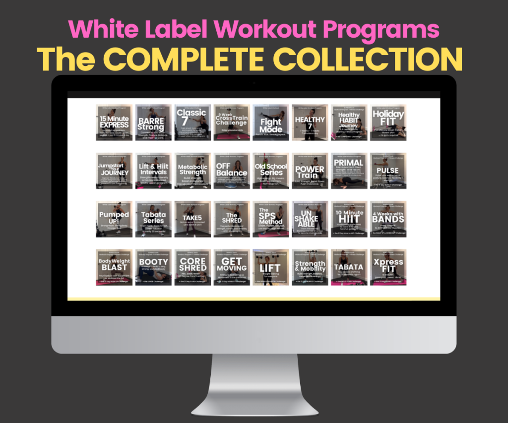 White label workout programs: The Complete Collection