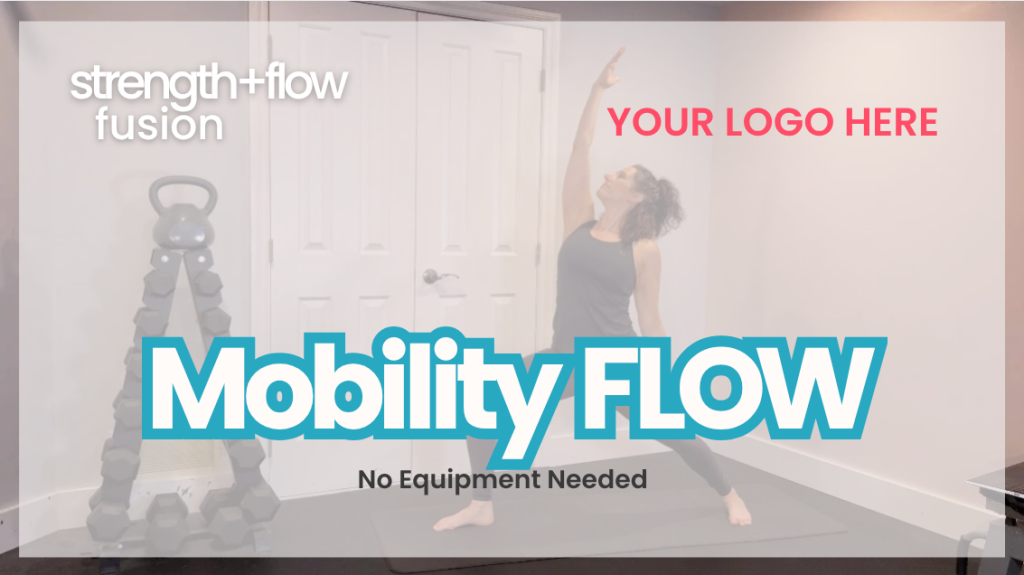White Label Workout Video of the Week: Mobility Flow - FREE Coach Resource
