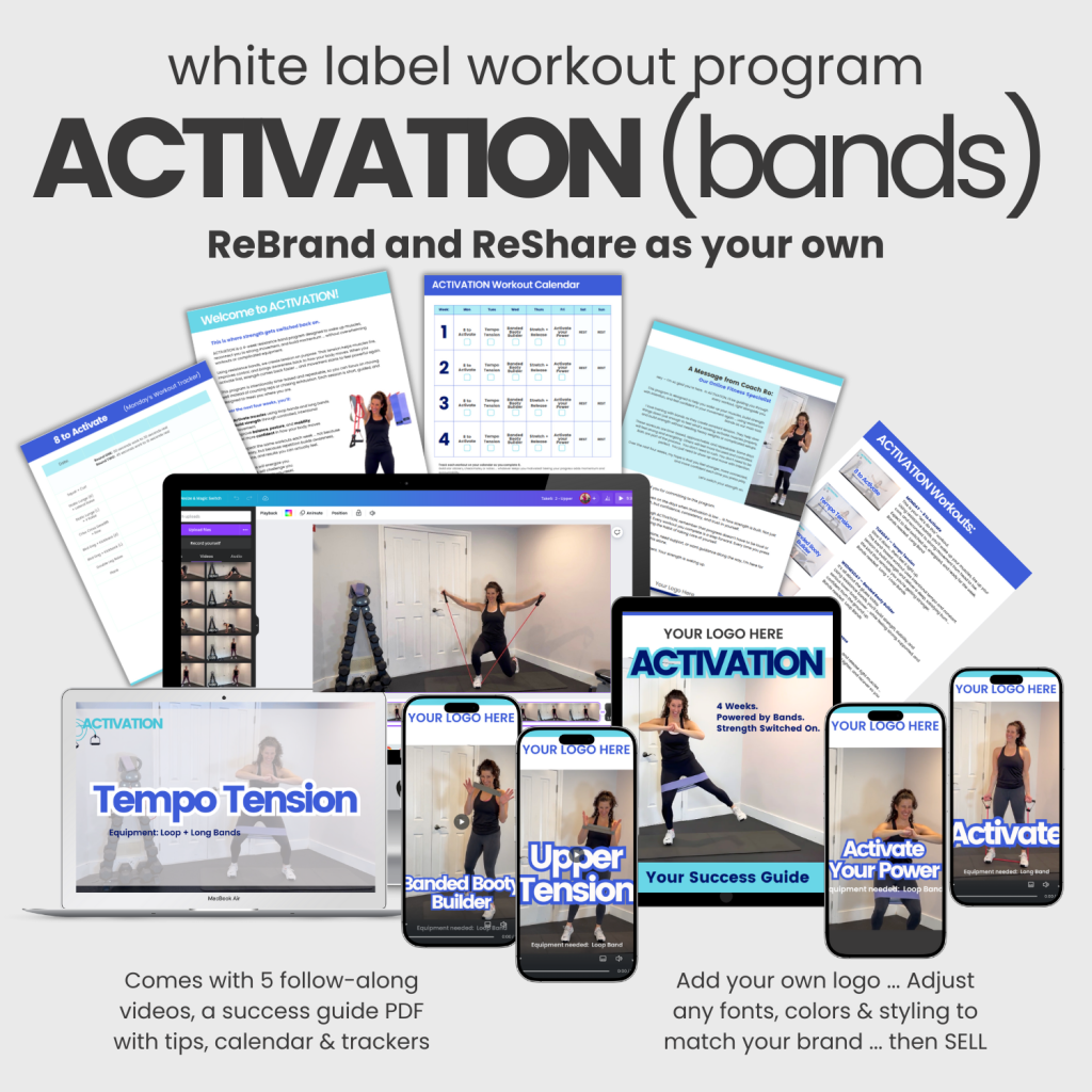 White Label Worout Program:  ACTIVATION