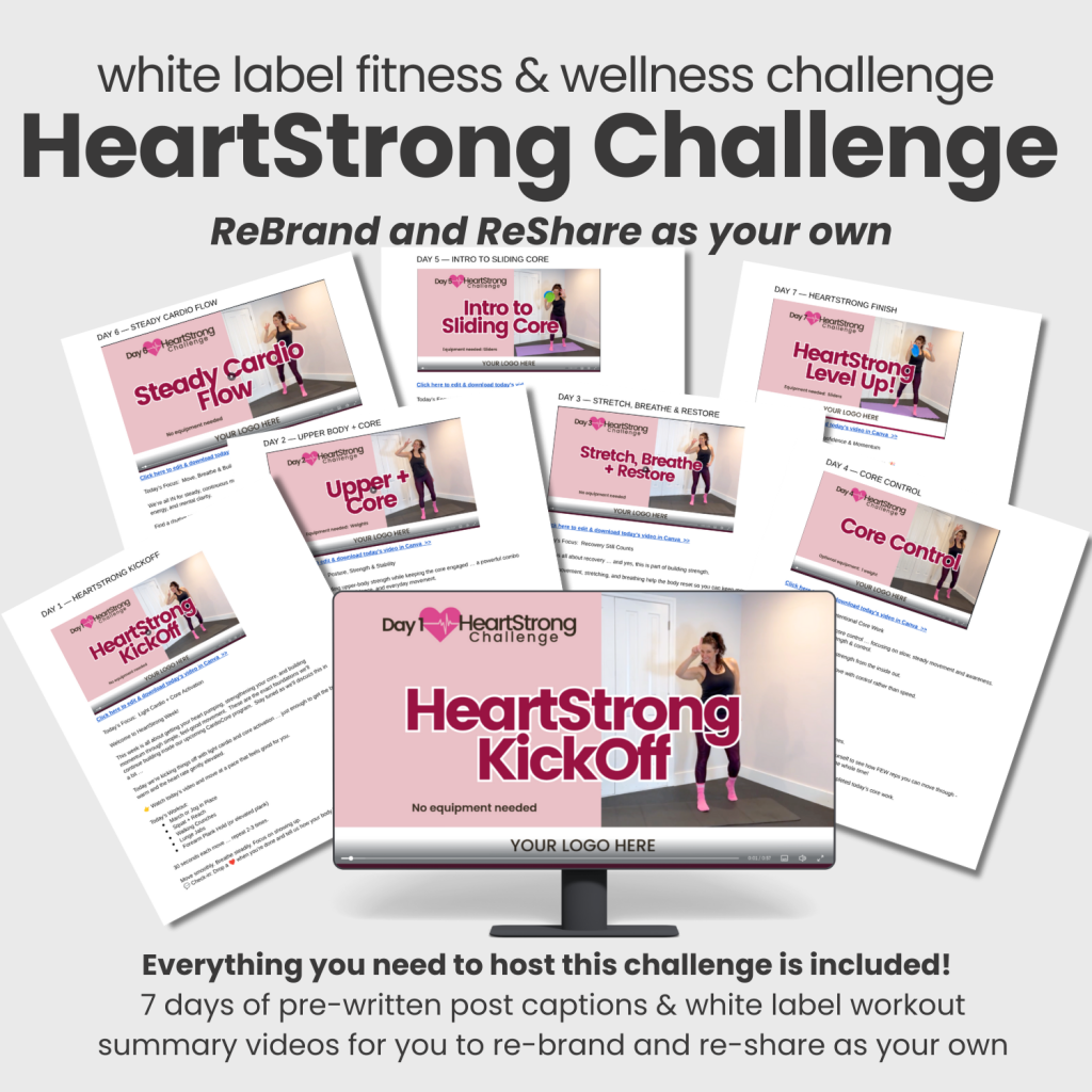 White label fitness challenge: The HeartSrong Challenge