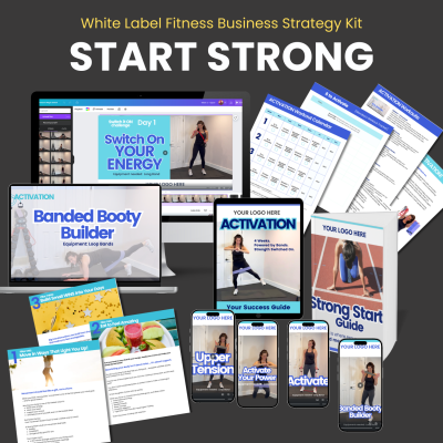 Strong Start: White Label Fitness Content | Business Strategy Kit