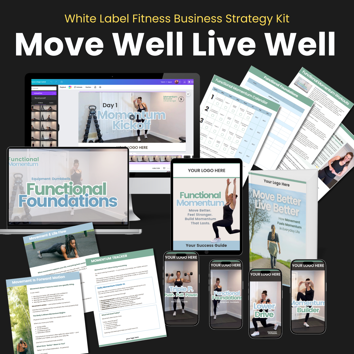 Move Well Live Well: Fitness Business Strategy Kit